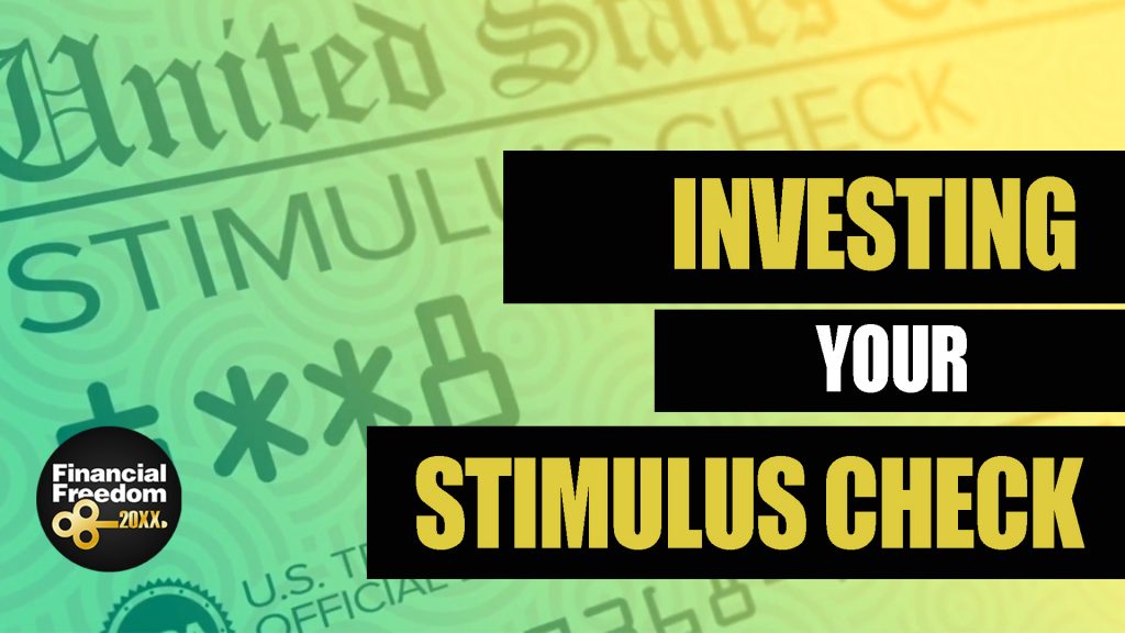 How to Invest Your $1,400 Stimulus Check or Any Check