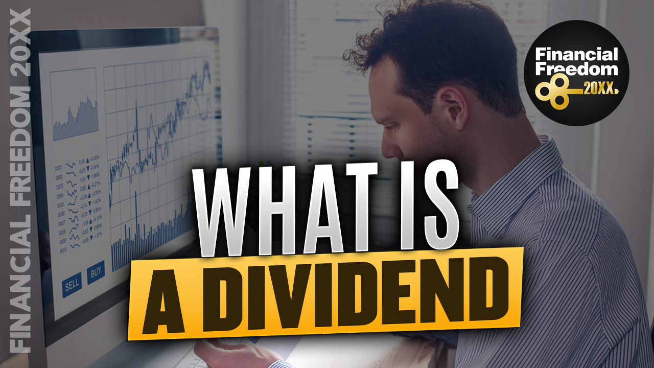 What Is a Dividend