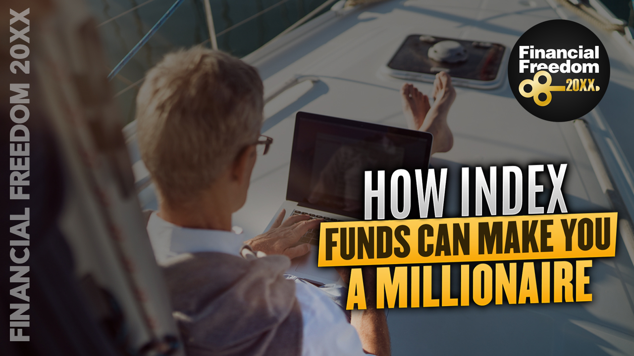 What Is An Index Fund And How Does It Work? - Financial Freedom 20XX